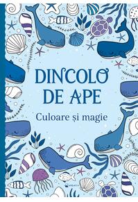 Copertă produs Dincolo de ape - Culoare și magie