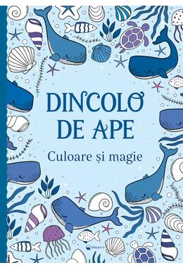 Copertă produs Dincolo de ape - Culoare și magie