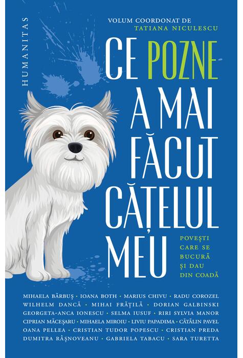 Copertă produs Ce pozne-a mai făcut cățelul meu