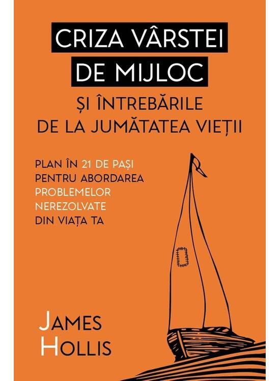 Copertă produs Criza vârstei de mijloc și întrebările de la jumătatea vieții - gallery big 1