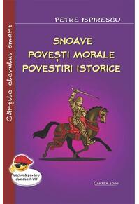 Copertă produs Snoave. Povești morale. Povestiri istorice