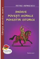 Copertă produs Snoave. Povești morale. Povestiri istorice