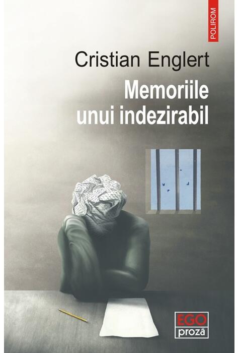 Copertă produs Memoriile unui indezirabil