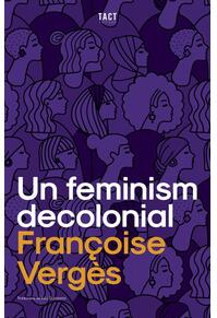 Copertă produs Un feminism decolonial
