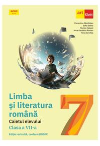 Copertă produs Limba si literatura română. Caietul elevului clasa a VII-a