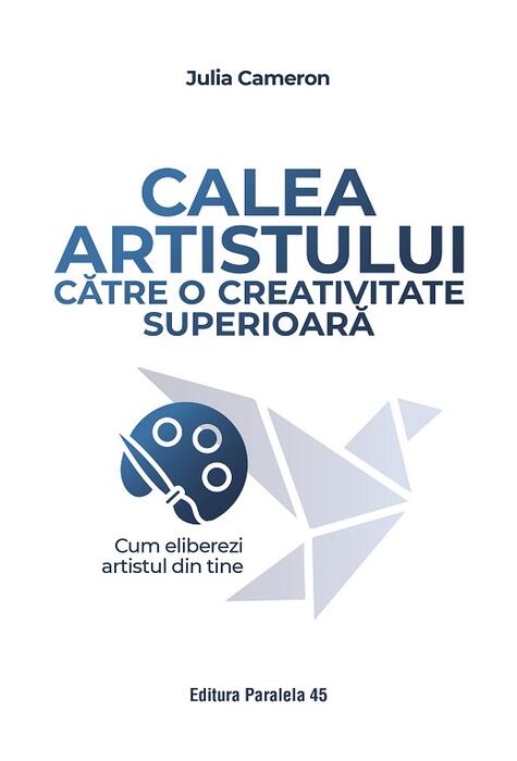Copertă produs Calea artistului către o creativitate superioară