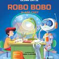 Copertă produs Robo Bobo n-are chef (Vol. 7) - gallery small 