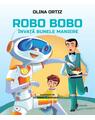 Copertă produs Robo Bobo &icirc;nvață bunele maniere (Vol. 8) - thumb 1