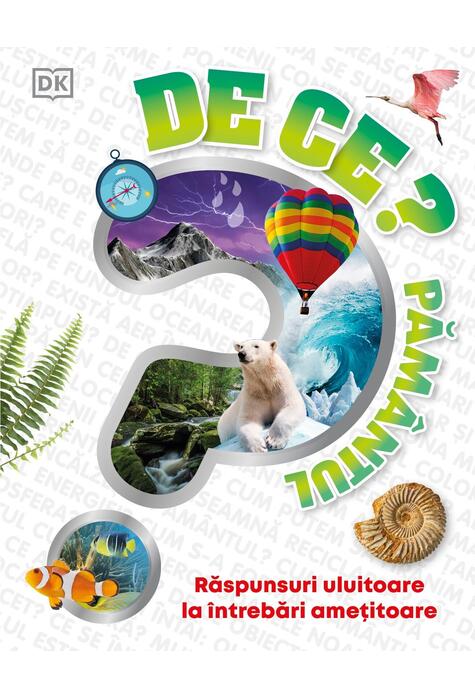 Copertă produs De ce? Păm&acirc;ntul