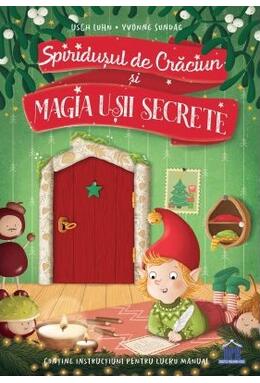 Copertă produs Spiridușul de Crăciun și magia ușii secrete