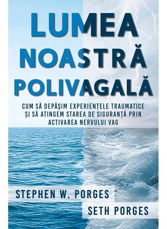 Copertă produs Lumea noastră polivagală - gallery big 1