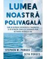 Copertă produs Lumea noastră polivagală - thumb 1