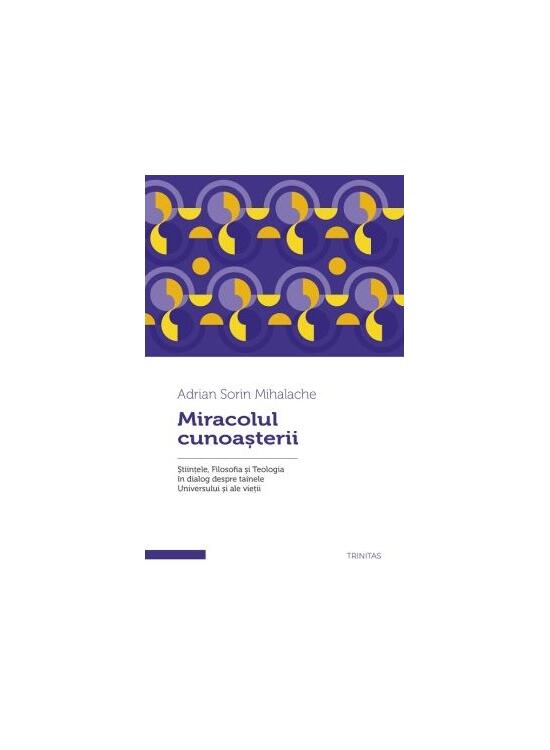 Copertă produs Miracolul cunoașterii - gallery big 1