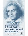 Copertă produs Rolul tău ți-l păstrează Dumnezeu - thumb 1