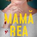 Copertă produs Mamă rea - gallery small 