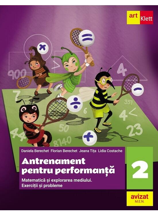 Copertă produs Antrenament pentru performanță. Matematică și explorarea mediului. Exerciții și probleme. Clasa a II-a - gallery big 1