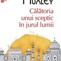 Copertă produs Călătoria unui sceptic &icirc;n jurul lumii - gallery small 