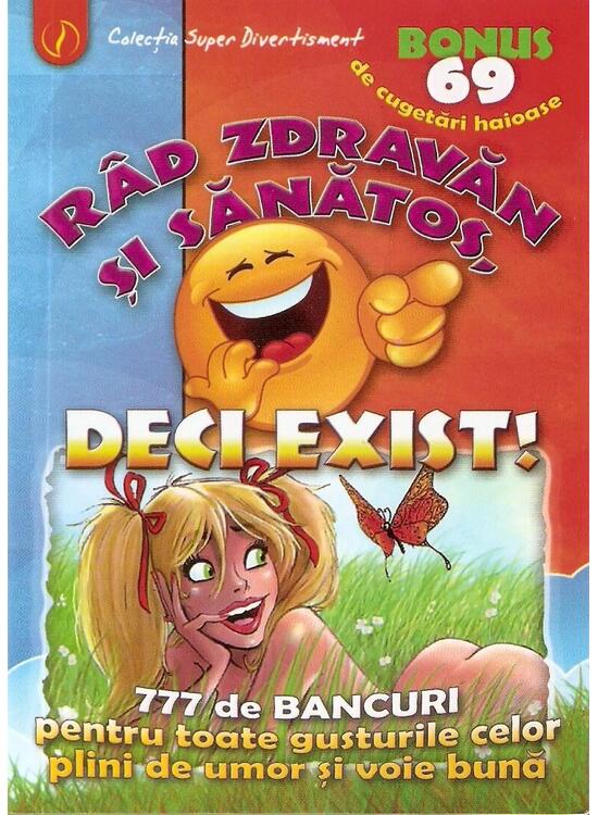 Copertă produs R&acirc;d zdravăn și sănătos, deci exist! 777 de bancuri - gallery big 1