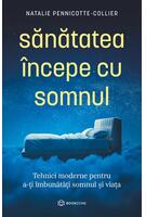 Sănătatea începe cu somnul