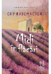 Copertă produs Midi în flăcări. Căpitanul Roger Blanc în Provence