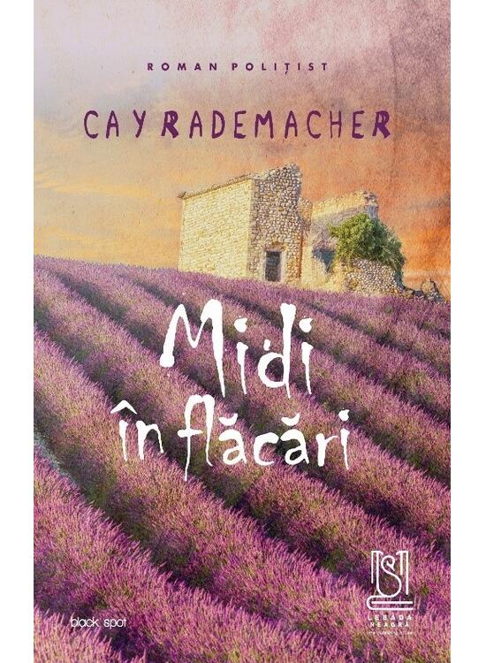 Copertă produs Midi &icirc;n flăcări. Căpitanul Roger Blanc &icirc;n Provence - gallery big 1