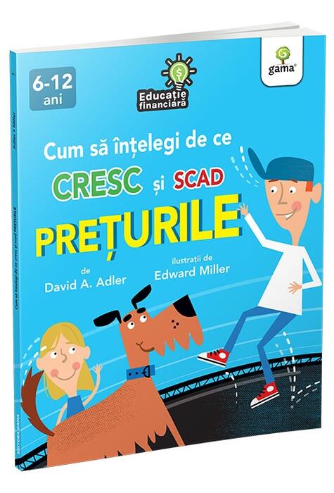Copertă produs Cum să &icirc;nțelegi de ce cresc și scad prețurile