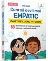 Copertă produs Cum să devii mai empatic - thumb 1