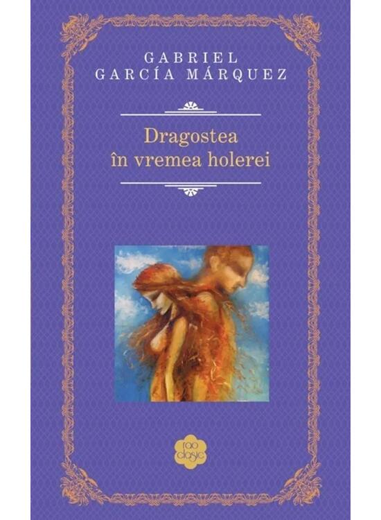 Copertă produs Dragostea &icirc;n vremea holerei - gallery big 1