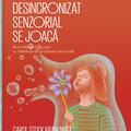 Copertă produs Copilul desincronizat senzorial se joacă - gallery small 