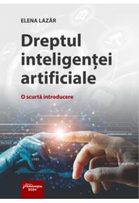 Copertă produs Dreptul inteligenței artificiale. O scurtă introducere