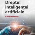 Copertă produs Dreptul inteligenței artificiale. O scurtă introducere - gallery small 