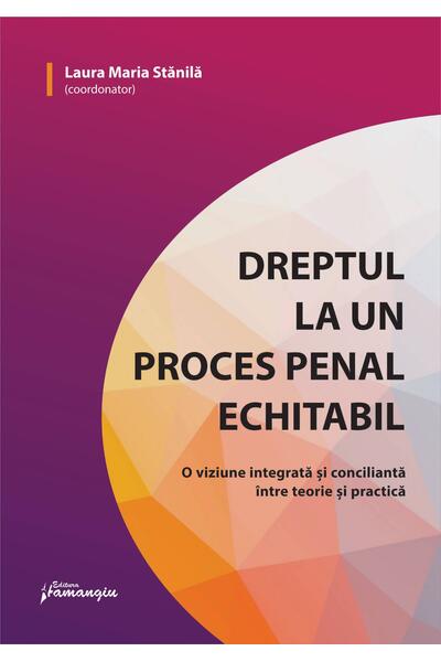 Dreptul la un proces penal echitabil