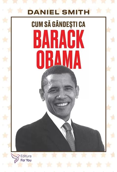 Copertă produs Cum să g&acirc;ndești ca Barack Obama