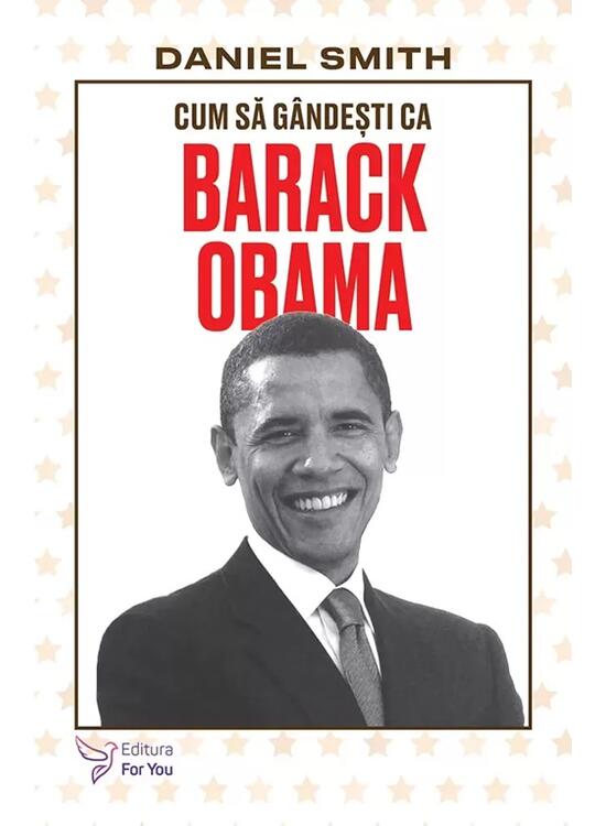 Copertă produs Cum să g&acirc;ndești ca Barack Obama - gallery big 1