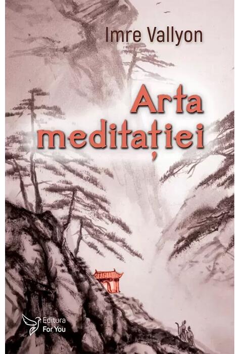 Copertă produs Arta meditației