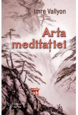 Copertă produs Arta meditației