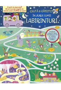 Copertă produs Labirinturi. &Icirc;n jurul lumii