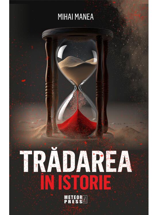 Copertă produs Trădarea &icirc;n istorie - gallery big 1