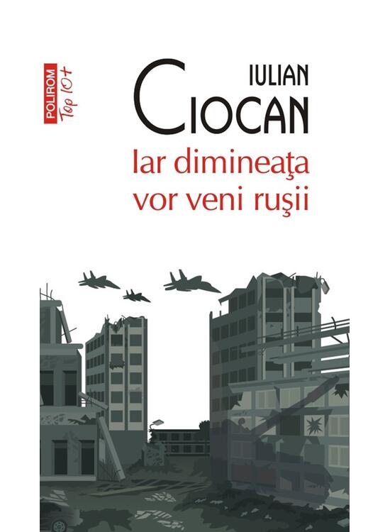 Copertă produs Iar dimineața vor veni rușii - gallery big 1