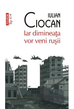 Copertă produs Iar dimineața vor veni rușii