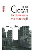 Imagine produs Iar dimineața vor veni rușii