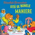 Copertă produs Ursuleții Berenstain uită de bunele maniere (Vol. 1) - gallery small 