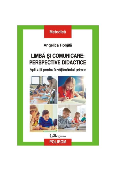 Copertă produs Limbă şi comunicare: perspective didactice