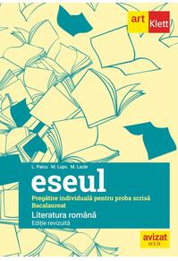 Copertă produs Bacalaureat. Eseul. Limba Rom&acirc;nă. Pregătire individuală pentru proba scrisă