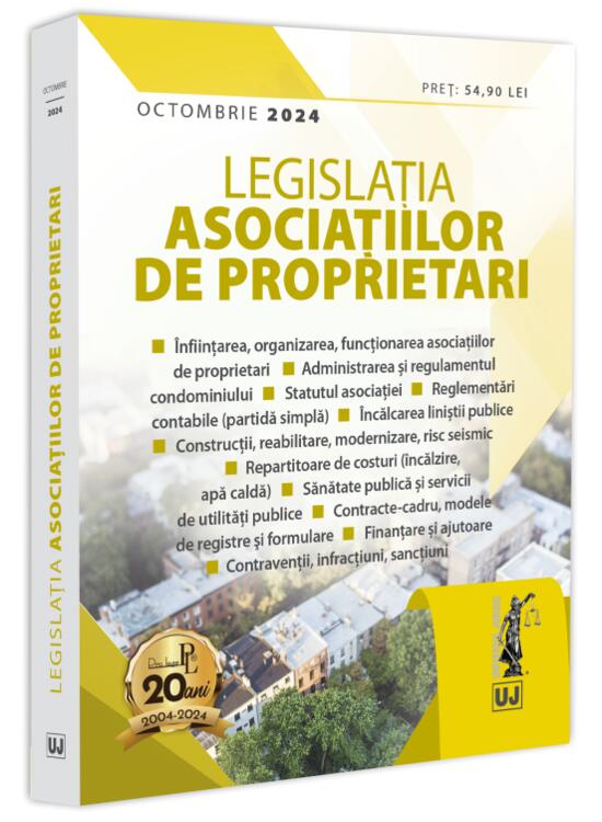 Copertă produs Legislația asociațiilor de proprietari (octombrie 2024) - gallery big 1