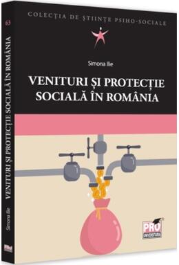 Copertă produs Venituri și protecție socială &icirc;n Rom&acirc;nia