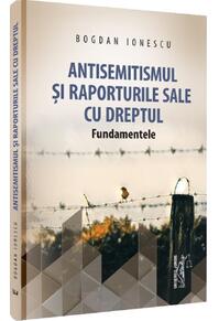 Copertă produs Antisemitismul și raporturile sale cu dreptul