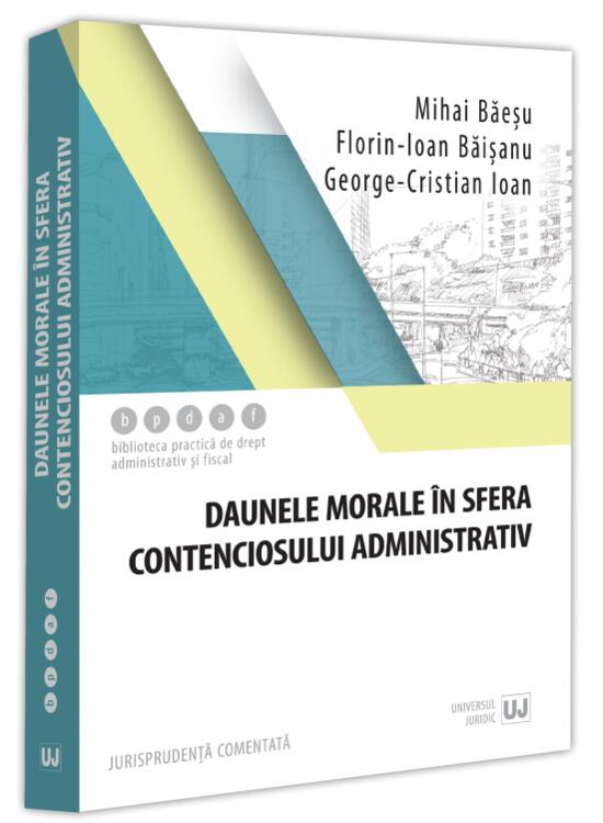 Copertă produs Daunele morale &icirc;n sfera contenciosului administrativ - gallery big 1