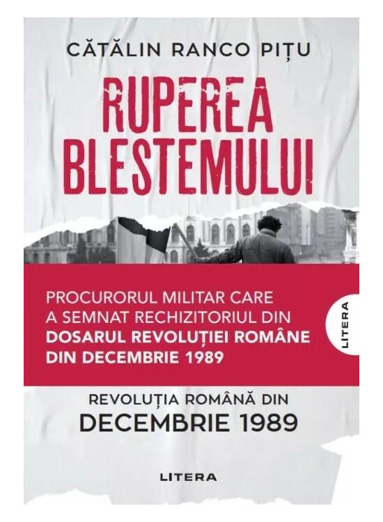 Copertă produs Ruperea Blestemului. Revoluția Rom&acirc;nă din decembrie 1989 - gallery big 1