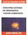 Copertă produs Coaching sistemic de organizații - cazuri comentate - thumb 1